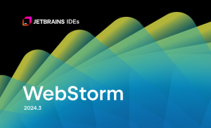 WebStorm 2024.3破解版安装包免费下载安装教程